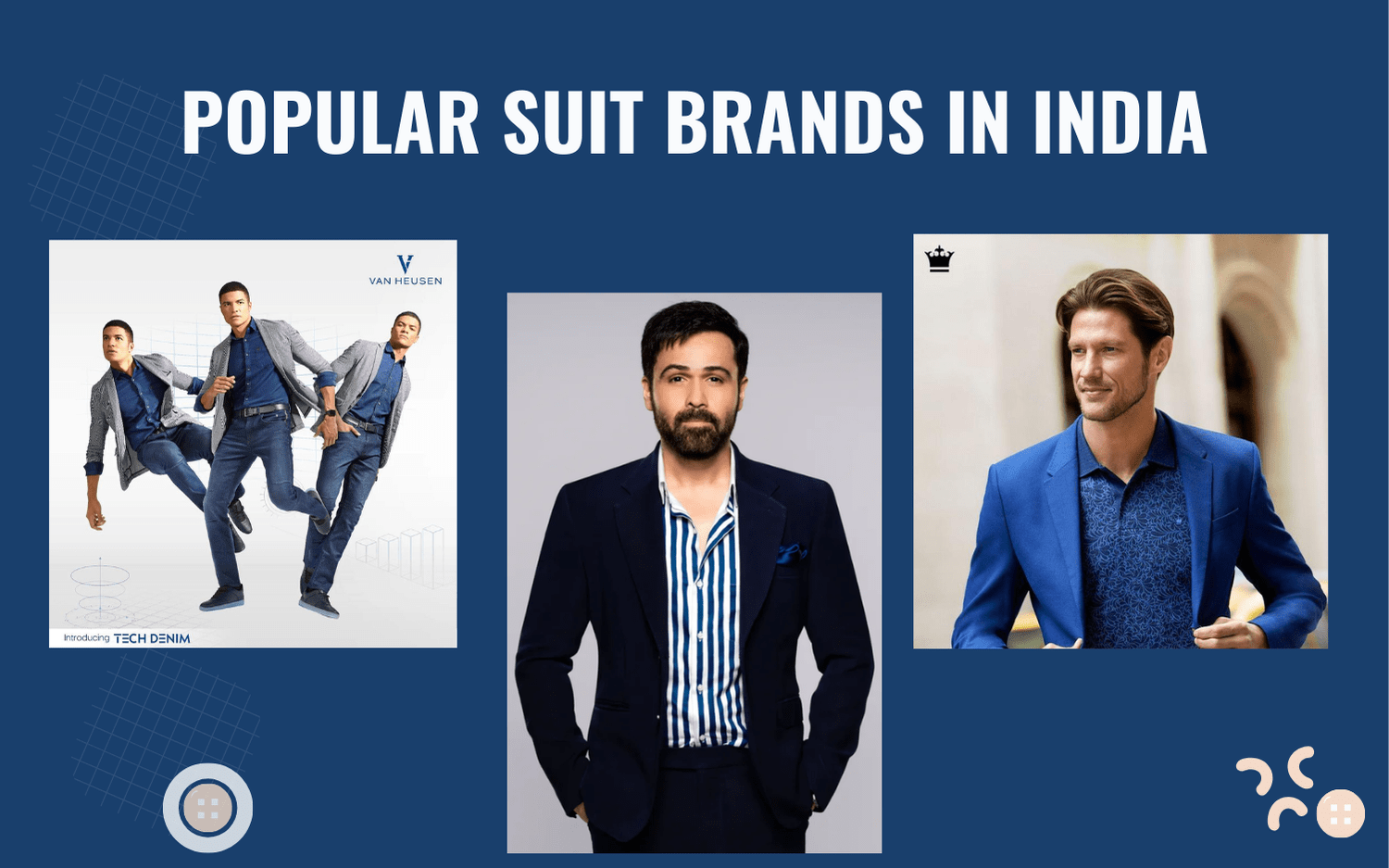 Popular Suit Brands In India - Hashtag Magazine