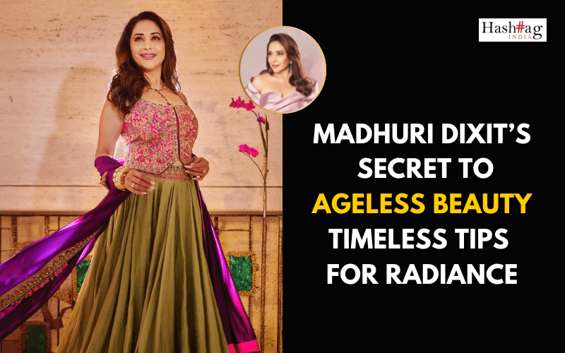 Madhuri Dixit’s secret to ageless beauty