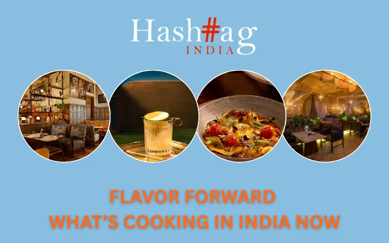 What’s Cooking in India Now