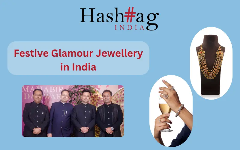 Festive Glamour Jewellery in India