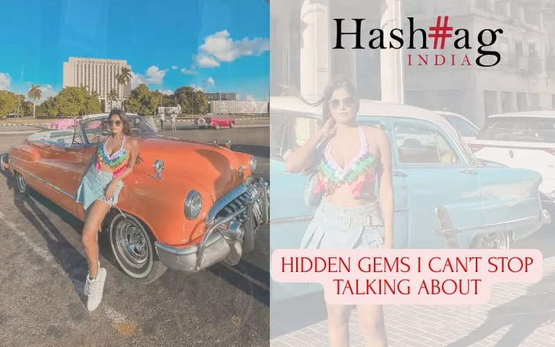 Hidden Gems I Can’t Stop Talking About