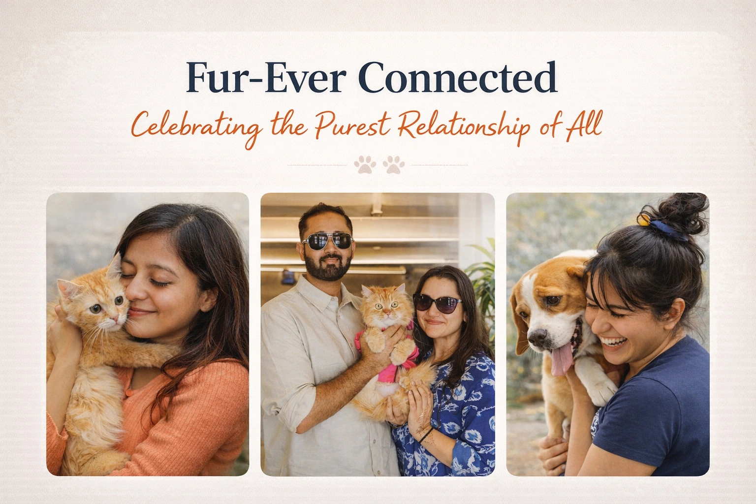 Fur-Ever Connected: Celebrating the Purest Relationship of All