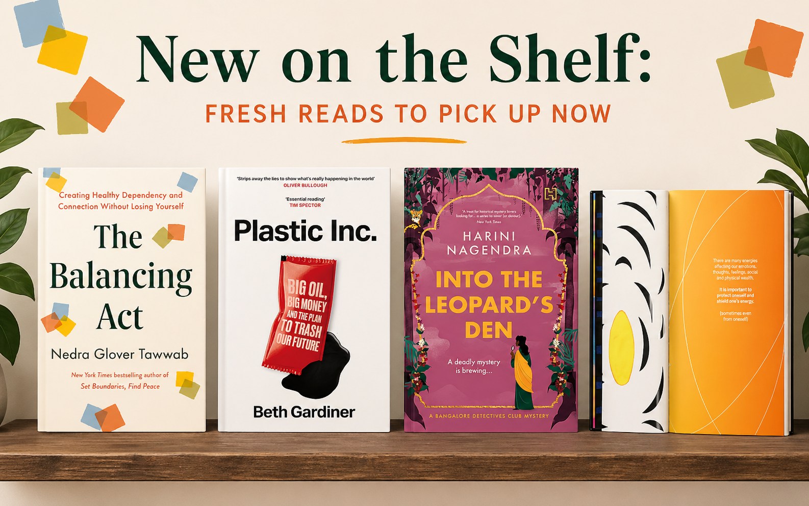 New on the Shelf: Fresh Reads to Pick Up Now