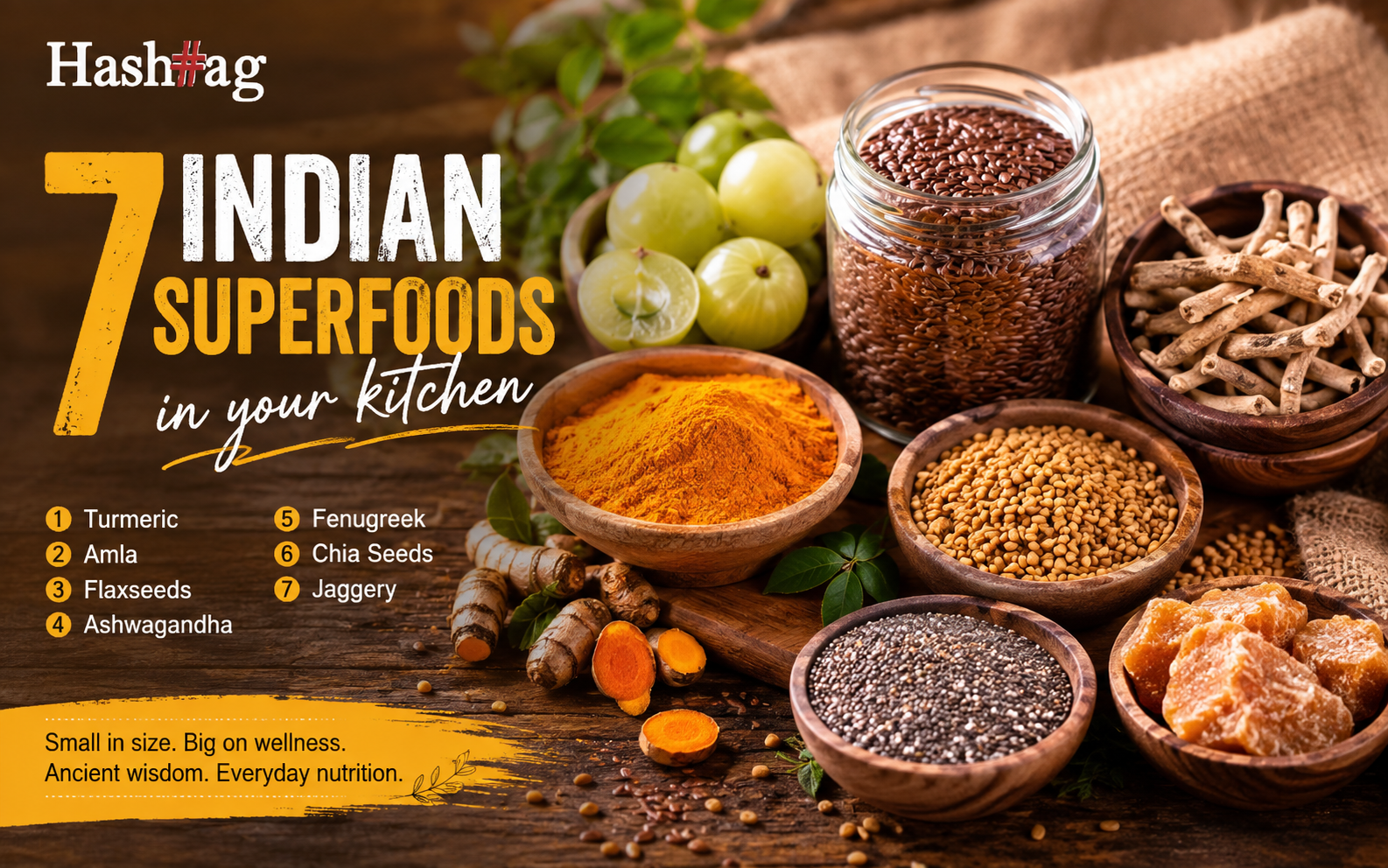 7 Indian Superfoods You’ll Find in Your Kitchen