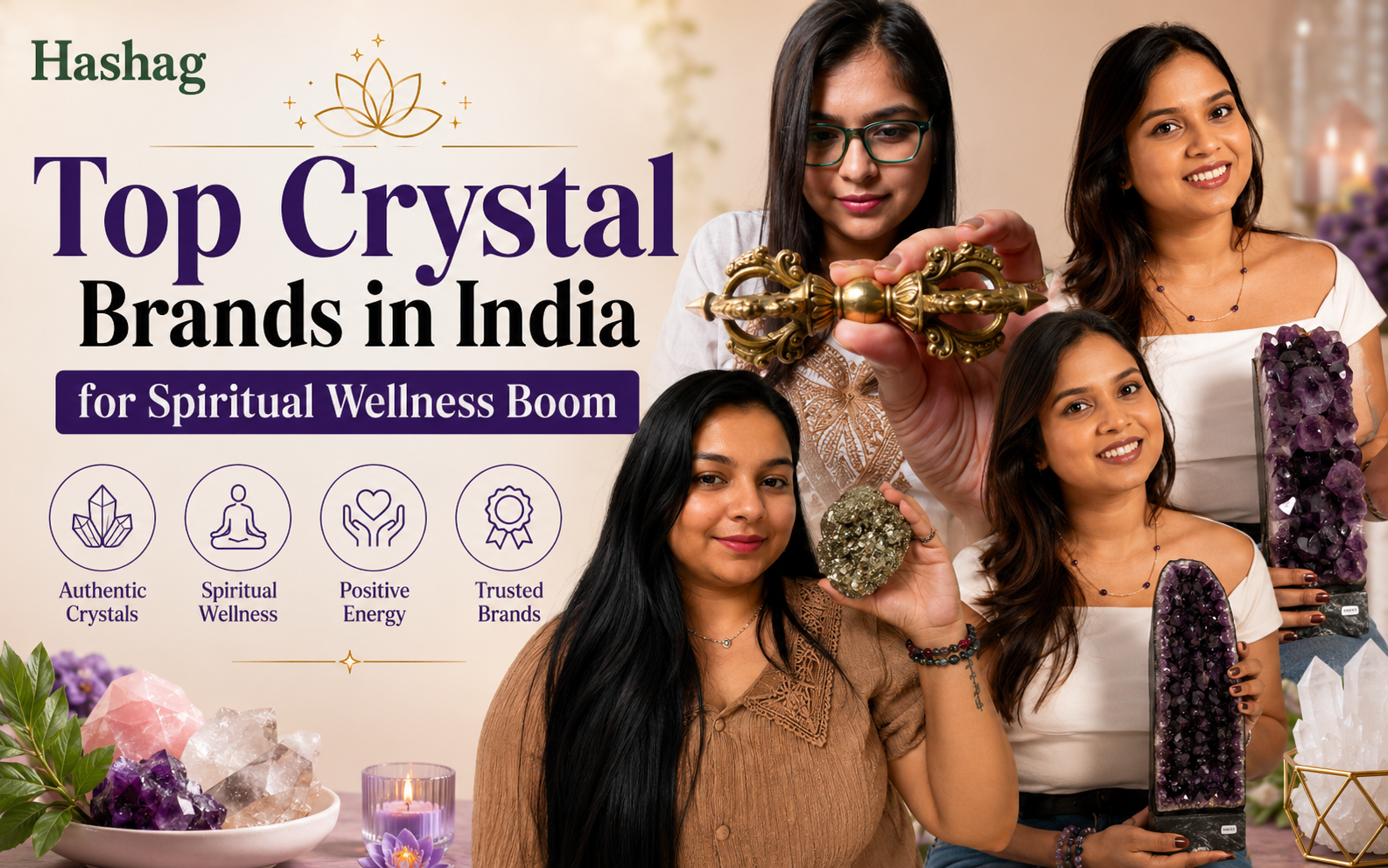 Crystal Clear: Top Indian Brands Fueling the Spiritual Wellness Boom